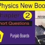 9th Physics Chapter 2 Short Questions
