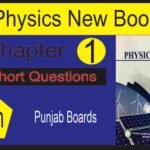 9th physics new book chapter 1 notes