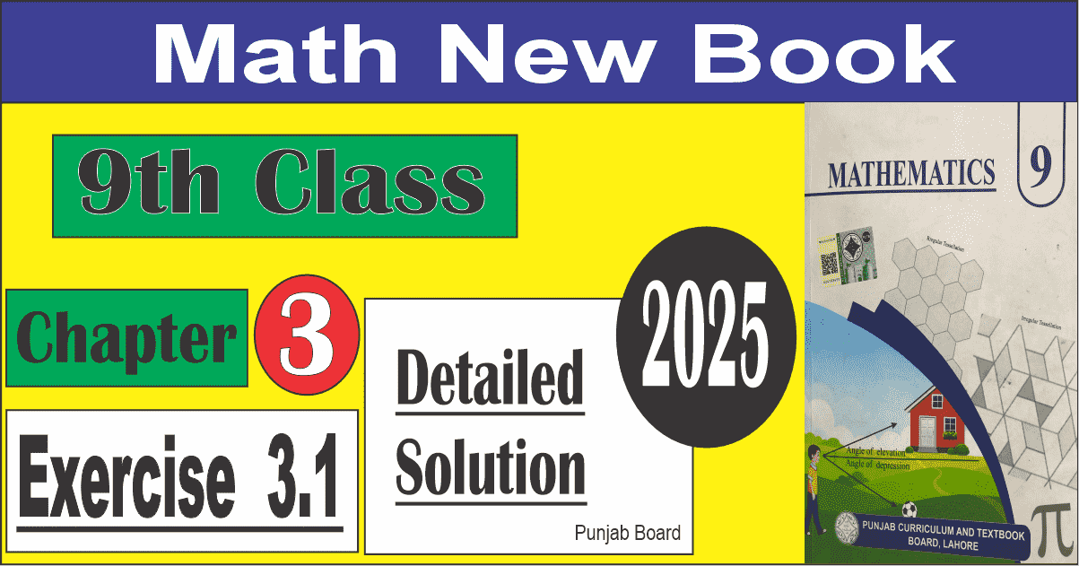 9th Math New book Exercise 3.1 Notes