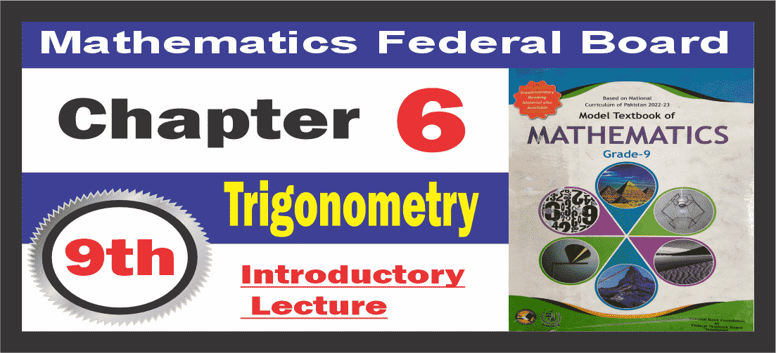 9th Math Chapter6 Trigonometry | Notes