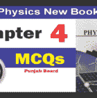 MCQs Chapter4 9th Physics New Book