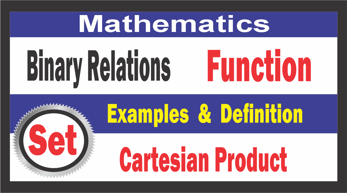 Cartesian Product and Binary relations | Notes Punjab