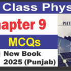 9th Physics Chapter 9 MCQs