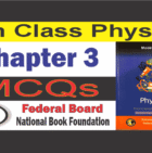 Class 9 Physics Chapter 3 MCQs Federal Board