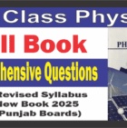 9th Class Physics Comprehensive Questions Full Book