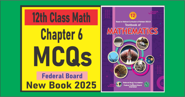 Math Class 12 New Book Chapter 6 MCQs Federal Board