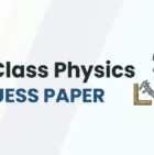 9th class physics guess paper