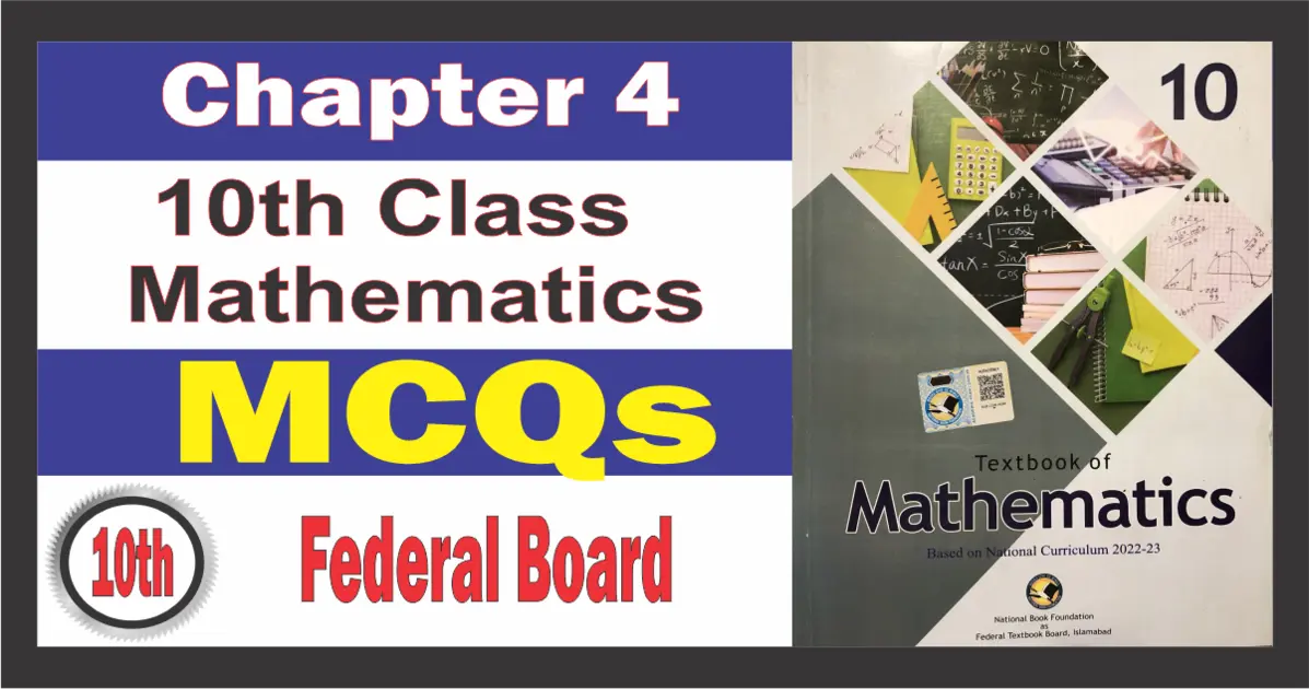 Math Class 10 Chapter 4 MCQs Solution fbise