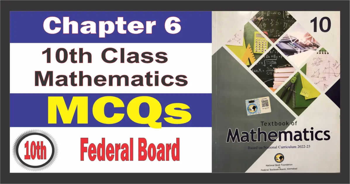 Math Class 10 Chapter 6 MCQs Solution fbise