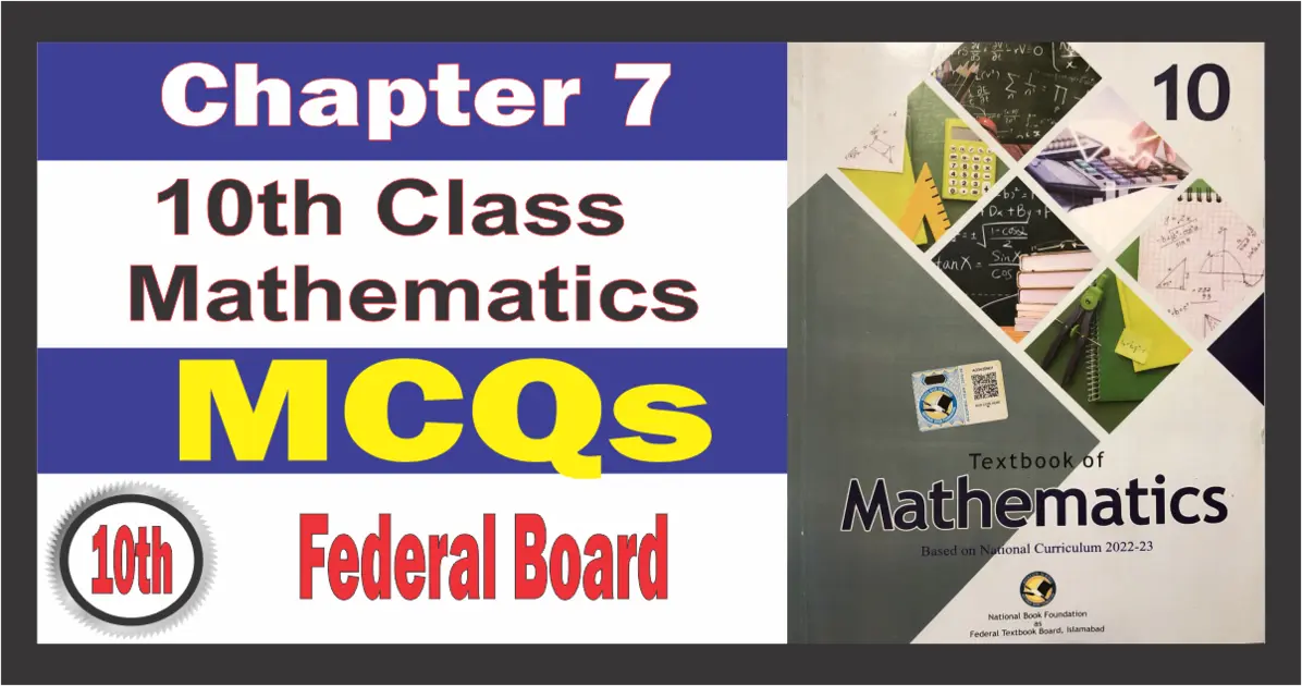 Math Class 10 Chapter 7 MCQs Solution fbise