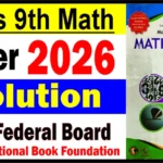 9th Class Maths Paper 2026 fbise Solution complete